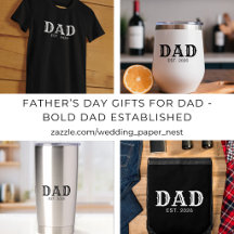 Fathers Day Gifts for Dad - Bold Dad Established