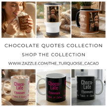 Chocolate Quotes Collection