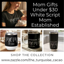 Mom Gifts Under $30 White Script Mom Established