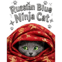 The Stealthy & Starchy: Russian Blue Ninja Cat