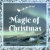 Magic of Christmas