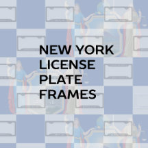 New York License Plate Frames