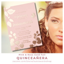 Quinceañera - Pink & Rose Gold Invitations & Party