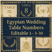 Egyptian Wedding Table Numbers | Editable 1–30