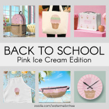 Back to School Pink Ice Cream Edition