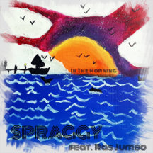 IN THE MORNING by SPRAGGY