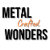MetalCrafted_Wonders