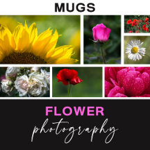 Flower Photography Mugs