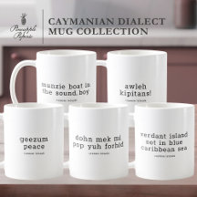 Spoken Like a True Caymanian© Mug Collection