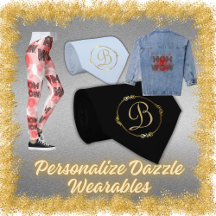 Personalize Dazzle Wearables