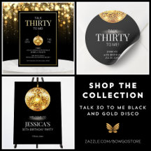 Talk Thirty to Me Black and Gold 30th Birthday