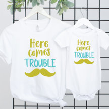 Here Comes Trouble - Baby and Kids Clothes