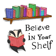 Believe in your shelf