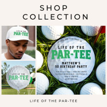 Life of the Par-Tee