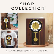 Father's Day Grandfather Clock