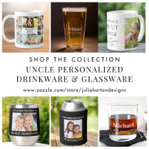 Personalized Uncle Drinkware and Glassware