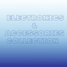  Electronics & Accessories Collection