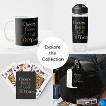 60th Birthday Golf Cheers Beers Black Gold Gifts