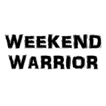 Weekend Warrior