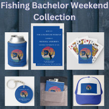 Fishing Bachelor Weekend Collection