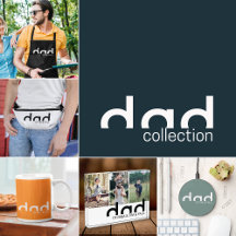 Modern Minimalistic Dad Collection