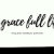AGraceFullLife
