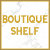 Boutique Shelf