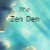 The Zen Den