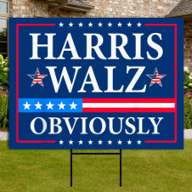 Harris Walz Obviously