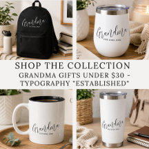 Grandma Gifts under $30 - Typography "Established"