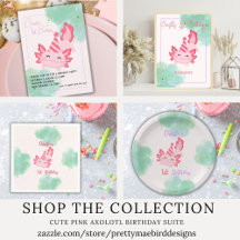 Cute Pink Axolotl 1st Birthday Party Invitation