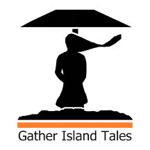 Gather Island Tales