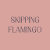 Skipping Flamingo