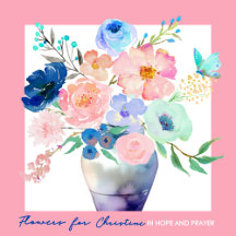 Flowers for Christine [A Collection of Hope]