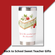 Back to School Sweet Teacher Gifts