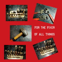 For the Fixer of All Things