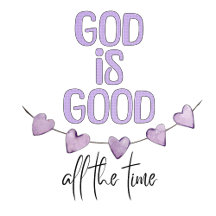 God is Good All the Time