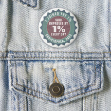 Inspirational & Motivational Button badge