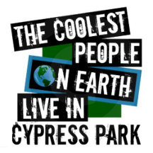 Coolest People on Earth Live in Cypress Park