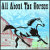 All About The Horses