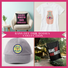 Bans Off Our Bodies Collection