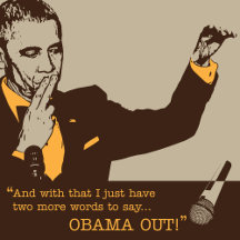 Obama Out