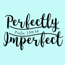 Perfectly Imperfect