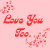 Love_You_Too