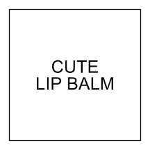 Cute Lip Balm