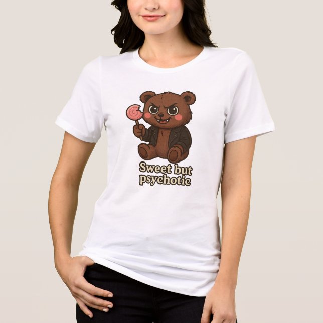 Sweet but Psychotic Cute Bear (Frente)