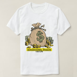 T.R.K RIQUEZA GERACIONAL DINHEIRO CAMISETAS