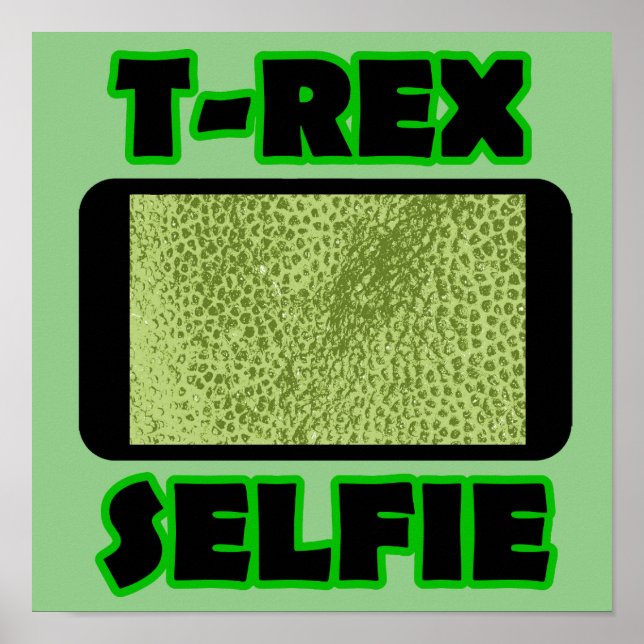 T-Rex Selfie Sinal de Poster Dinossauro Engraçado  (Frente)