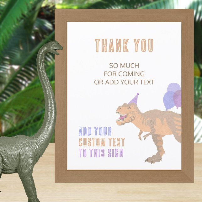 T-Rex Tan Dinossaur Sinal de Aniversário Totalment (With three text sizes, this budget dinosaur birthday party sign is ready to be customized by you)