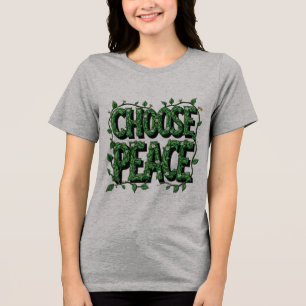 T-Shirt "Choose Peace" - Mensagem simples e podero